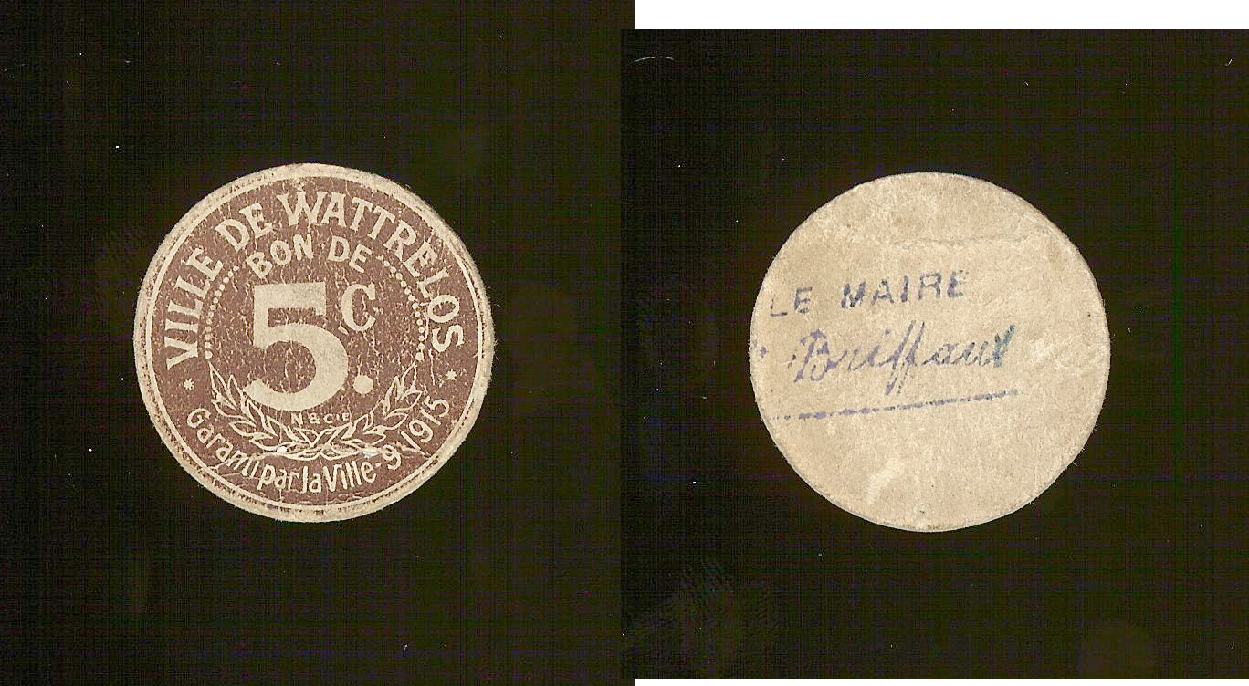 Wattrelos 5 Centimes 1915 TB+
